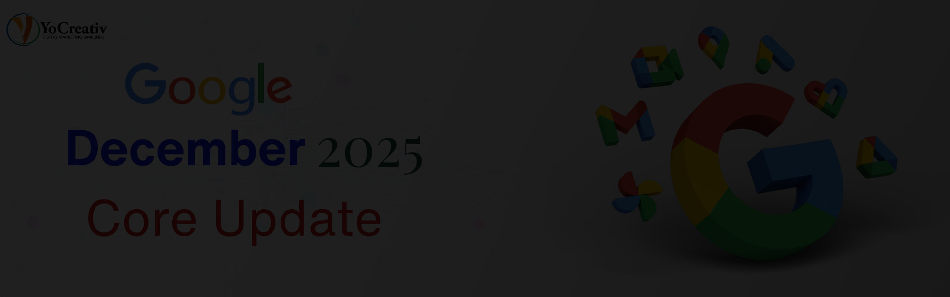 December 2025 Core Update: Traffic Drop Causes & Recovery Guide